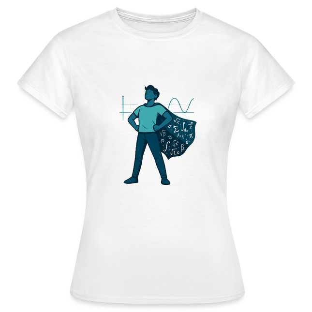 Mathe ist mein Superhelden-Modus - Frauen T-Shirt - Weiß