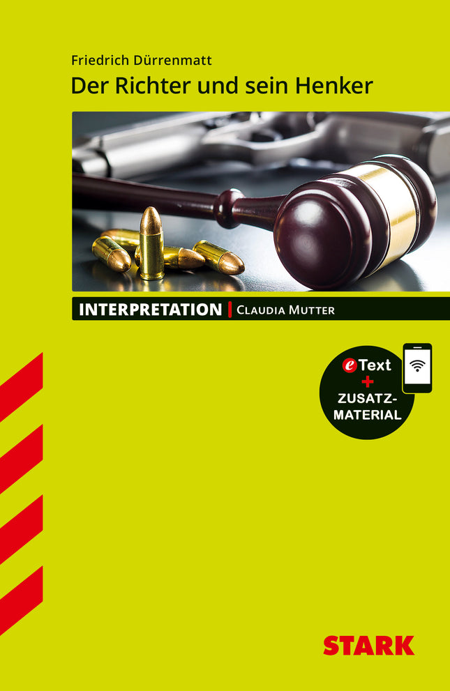 STARK Friedrich Dürrenmatt: Der Richter und sein Henker - Deutsch - Interpretationen