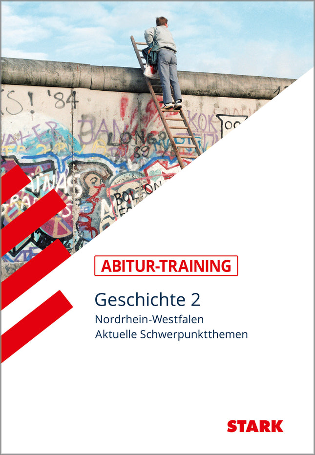STARK Geschichte 2 - Abitur-Training NRW