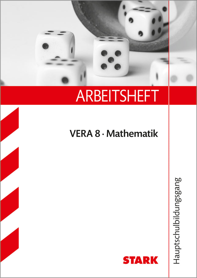 STARK Mathematik - VERA 8 Hauptschulbildungsgang - Arbeitsheft mit Lösungen