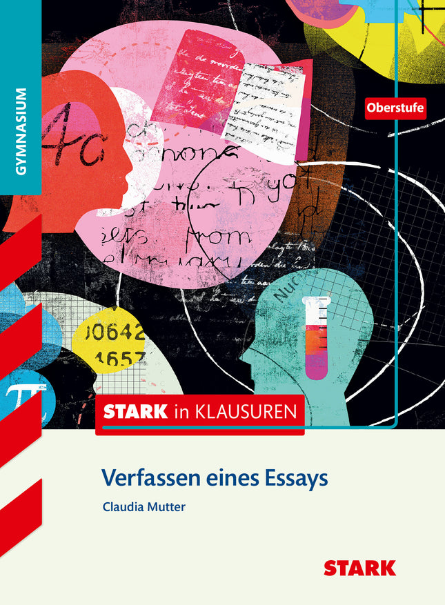 STARK Deutsch Oberstufe - STARK in Klausuren - Verfassen eines Essays