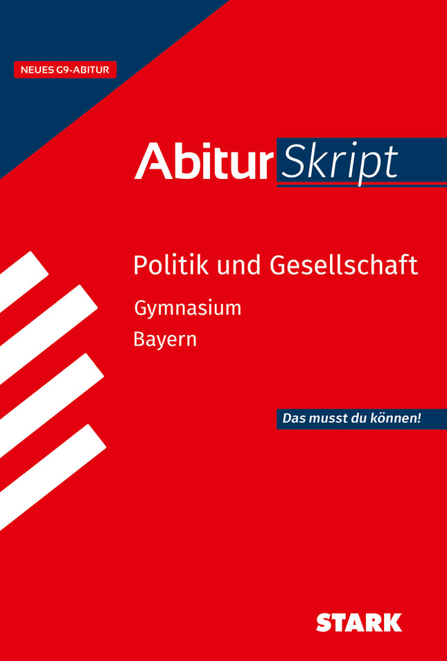 STARK Politik und Gesellschaft - AbiturSkript Bayern