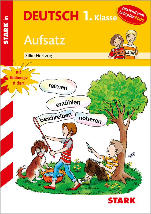 STARK Aufsatz 1. Klasse - Training Grundschule - Grundwissen, Aufgaben und Lösungen