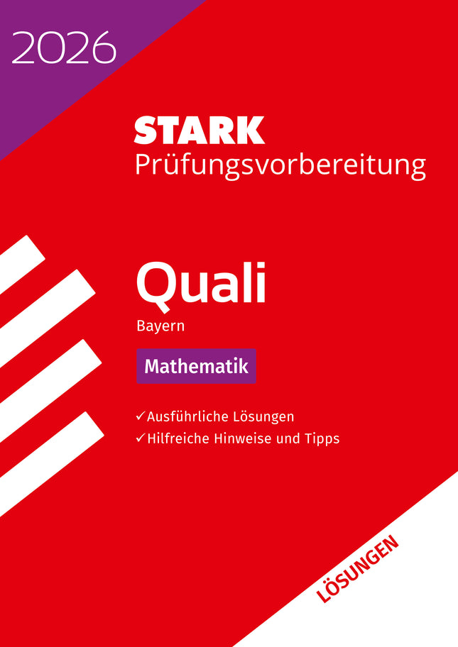 STARK Lösungen zu Mathematik 9. Klasse - Quali Mittelschule 2026 Bayern - Prüfungsvorbereitung