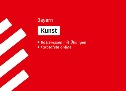 STARK Kunst - Realschulabschluss Bayern - Prüfungsvorbereitung