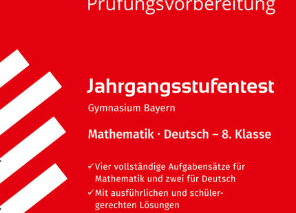 STARK Mathematik/Deutsch 8. Klasse - Jahrgangsstufentest Gymnasium Bayern - Prüfungsvorbereitung