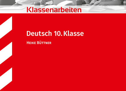 STARK Deutsch 10. Klasse - Klassenarbeiten