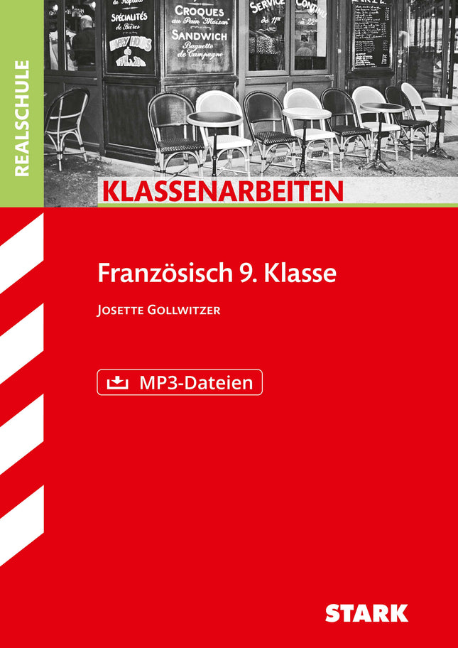 STARK Französisch 9. Klasse - Klassenarbeiten Realschule