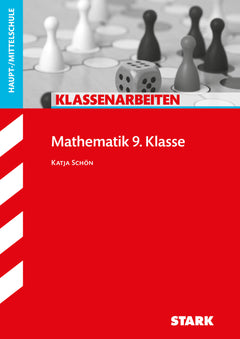 STARK Mathematik 9. Klasse - Klassenarbeiten Haupt-/Mittelschule