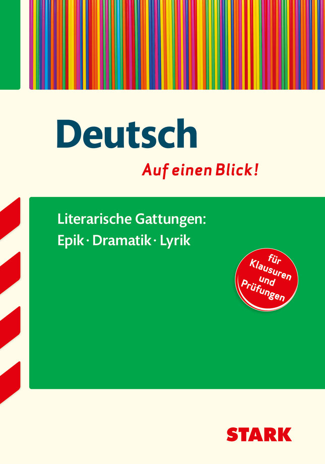 STARK Deutsch - Auf einen Blick! Gymnasium - Gattungen: Epik, Dramatik und Lyrik