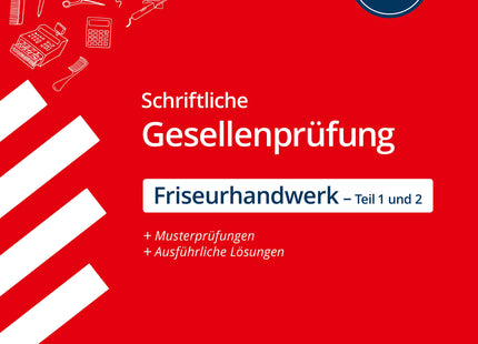 STARK Friseurhandwerk - Schriftliche Abschlussprüfung Teil 1 und 2 - Prüfungsvorbereitung