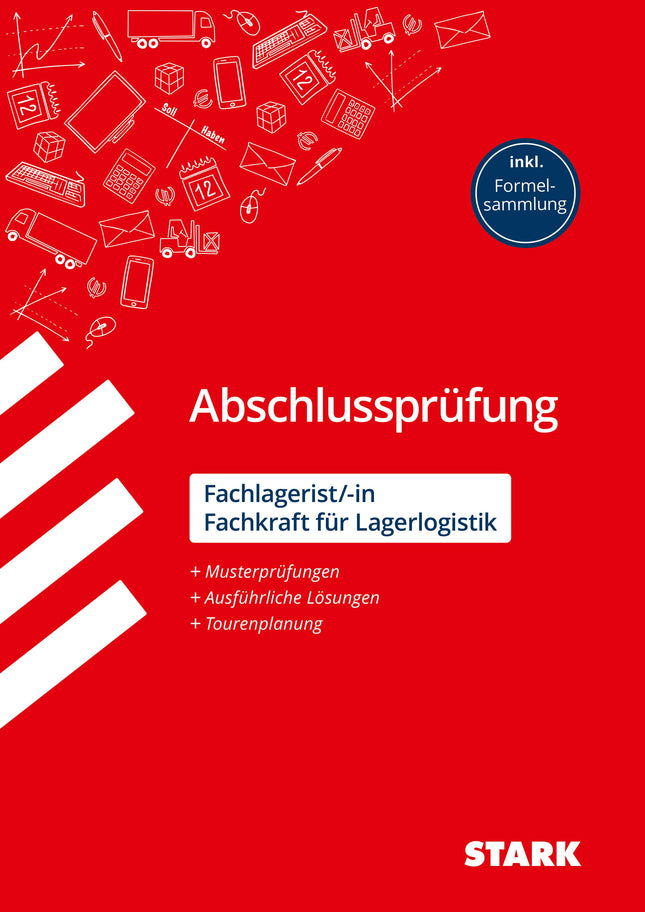 STARK Fachlagerist/in, Fachkraft für Lagerlogistik - Abschlussprüfung - Prüfungsvorbereitung