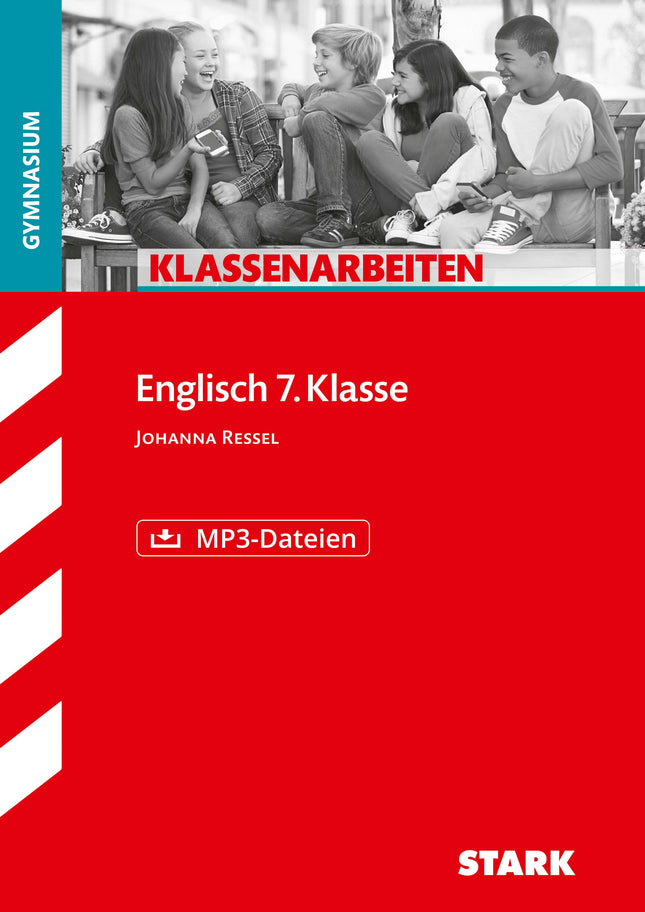 STARK Englisch 7. Klasse - Klassenarbeiten Gymnasium