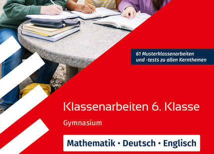 STARK Mathematik/Deutsch/Englisch 6. Klasse - Klassenarbeiten Gymnasium