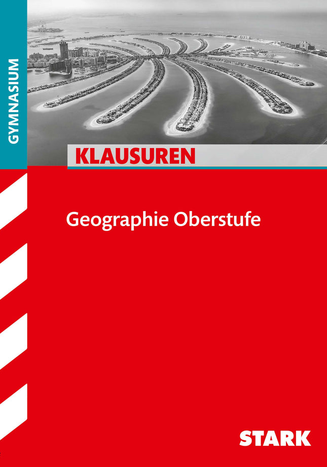 STARK Geographie Oberstufe - Klausuren Gymnasium