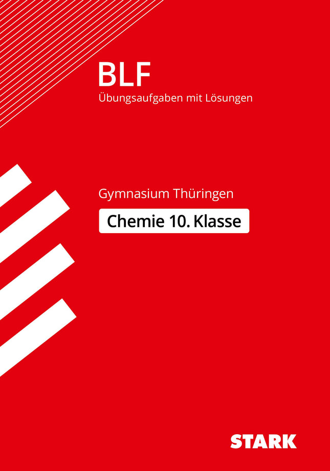 STARK Chemie 10. Klasse - BLF Gymnasium Thüringen - Prüfungsvorbereitung