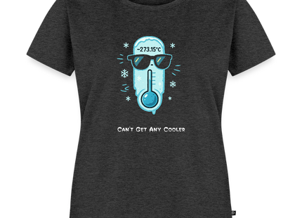 Absolute Zero — Can’t Get Any Cooler - Frauen T-Shirt - Anthrazit meliert