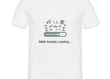Math Anxiety Loading… - Männer T-Shirt - Weiß