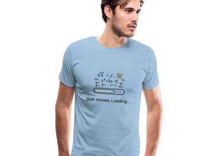 Math Anxiety Loading… - Männer Premium T-Shirt - Sky