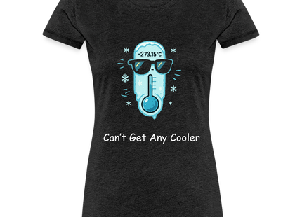 Absolute Zero — Can’t Get Any Cooler - Frauen Premium T-Shirt - Anthrazit