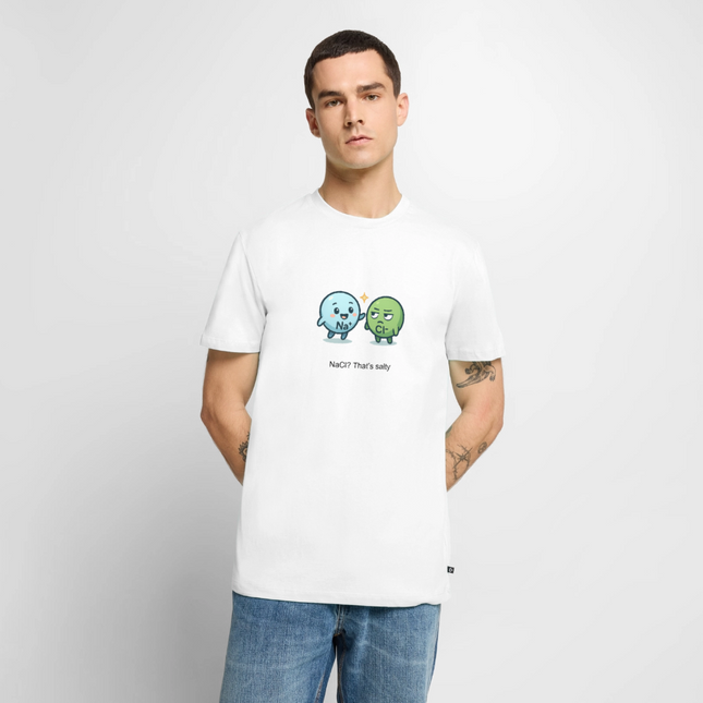 NaCl? That’s salty – Chemie mit Geschmack - Männer T-Shirt - Weiß