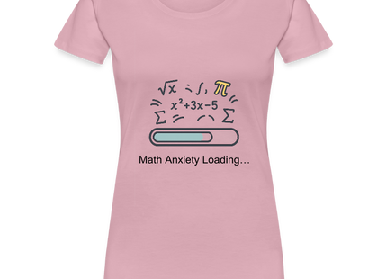 Math Anxiety Loading… - Frauen Premium T-Shirt - Hellrosa
