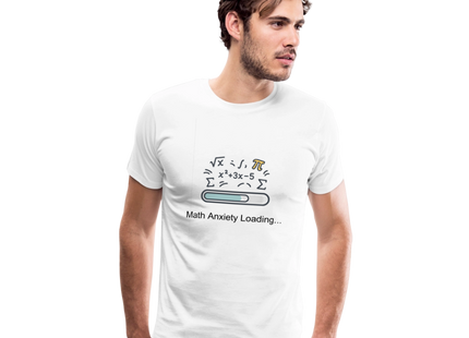 Math Anxiety Loading… - Männer Premium T-Shirt - Weiß