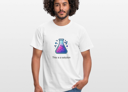 This is a solution – Chemie kann so einfach sein - Männer T-Shirt - Weiß