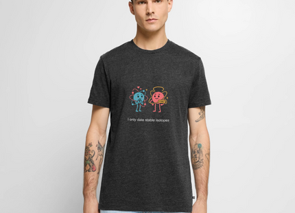 I only date stable isotopes – Chemie der Herzen - Männer T-Shirt - Anthrazit meliert