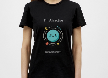 I’m Attractive (Gravitationally) – Physik-Flirt auf Nerd-Art - Frauen T-Shirt - Schwarz