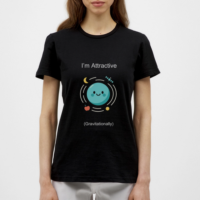 I’m Attractive (Gravitationally) – Physik-Flirt auf Nerd-Art - Frauen T-Shirt - Schwarz