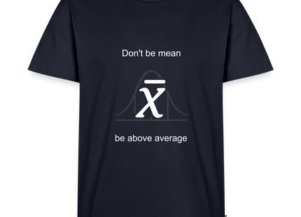 Be above average - Männer T-Shirt - Navy
