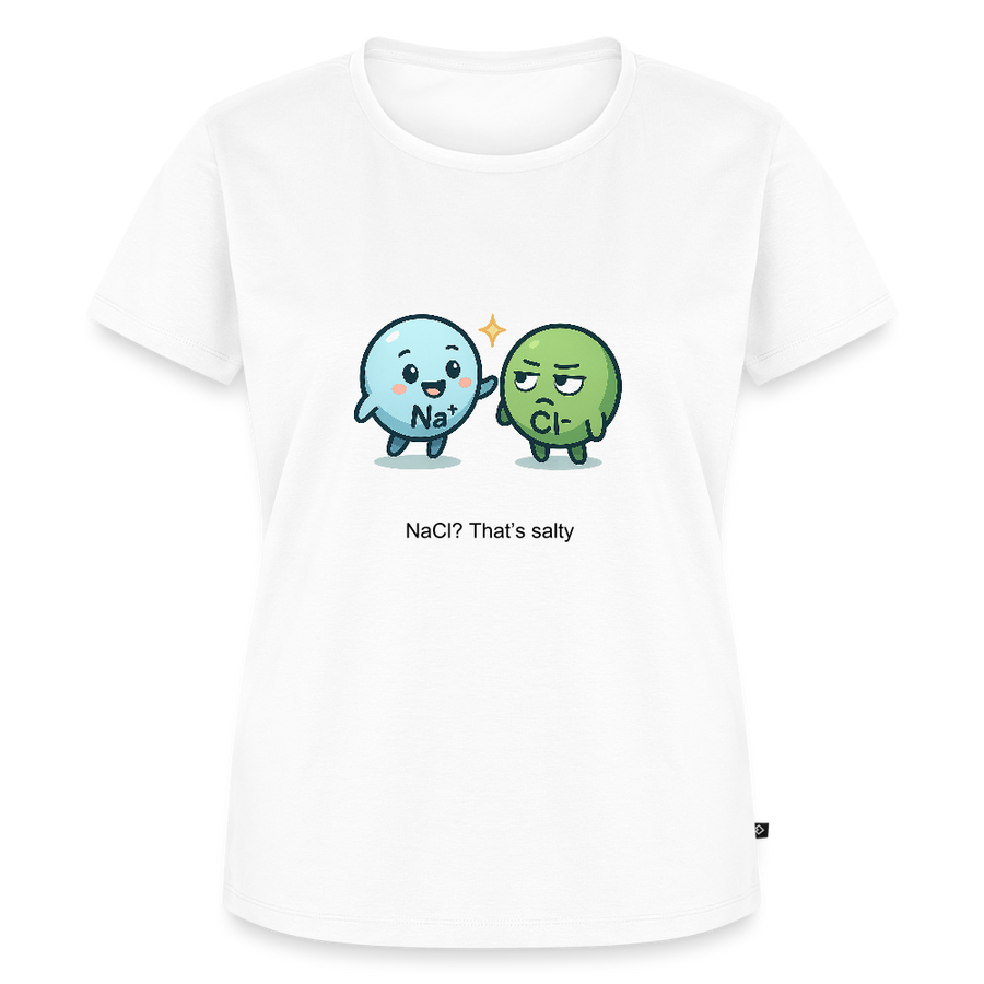 🧂 NaCl? That’s salty – Chemie mit Geschmack - Frauen T-Shirt - Weiß