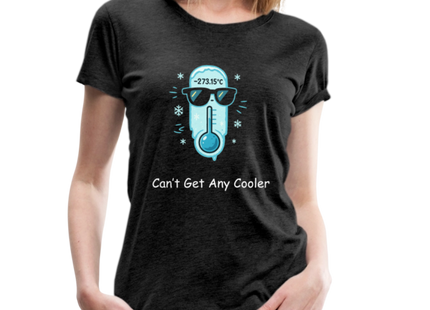 Absolute Zero — Can’t Get Any Cooler - Frauen Premium T-Shirt - Anthrazit