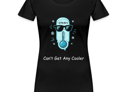 Absolute Zero — Can’t Get Any Cooler - Frauen Premium T-Shirt - Schwarz