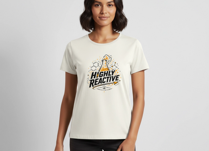 Highly Reactive T-Shirt für Frauen – Witziges Chemie Shirt mit Labor Motiv - Naturweiß