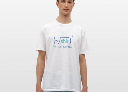 Shit just got real - Männer T-Shirt - Weiß