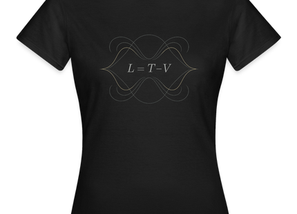 Lagrangian Beauty – Die Eleganz des Prinzips der kleinsten Wirkung - Frauen T-Shirt - Schwarz