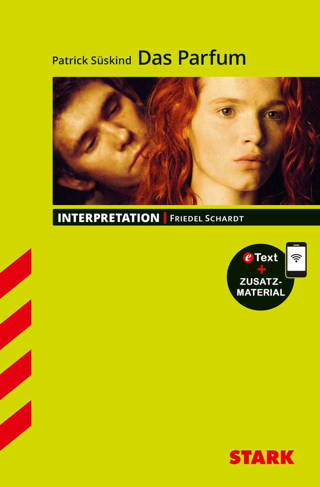 STARK Patrick Süskind: Das Parfum - Deutsch - Interpretationen