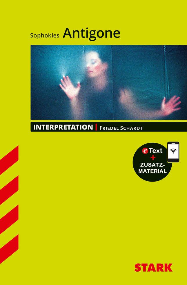 STARK Sophokles: Antigone - Deutsch - Interpretationen