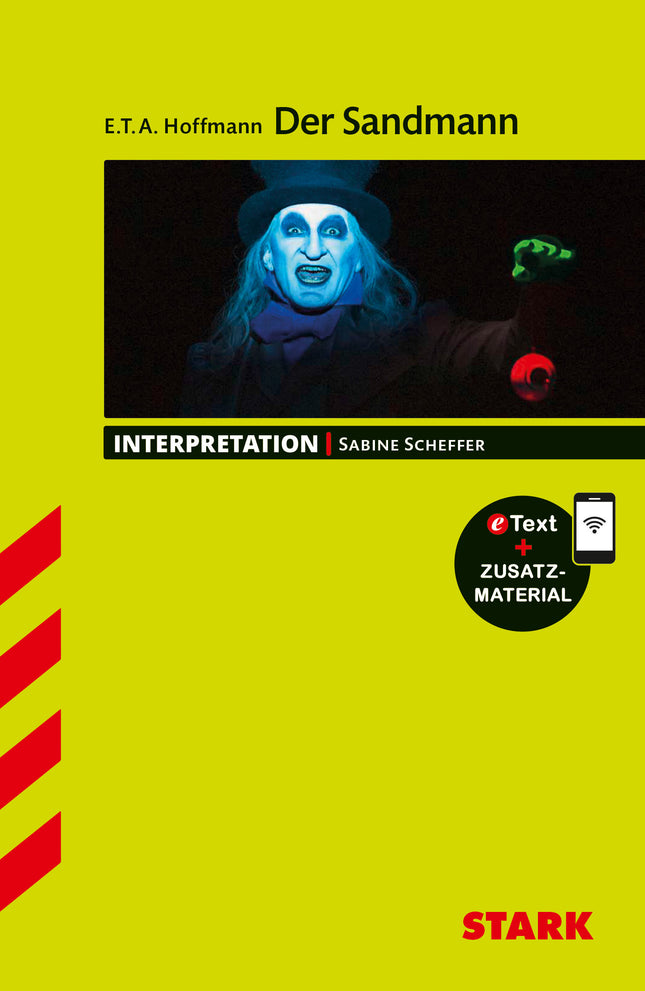STARK E.T.A. Hoffmann: Der Sandmann - Deutsch - Interpretationen