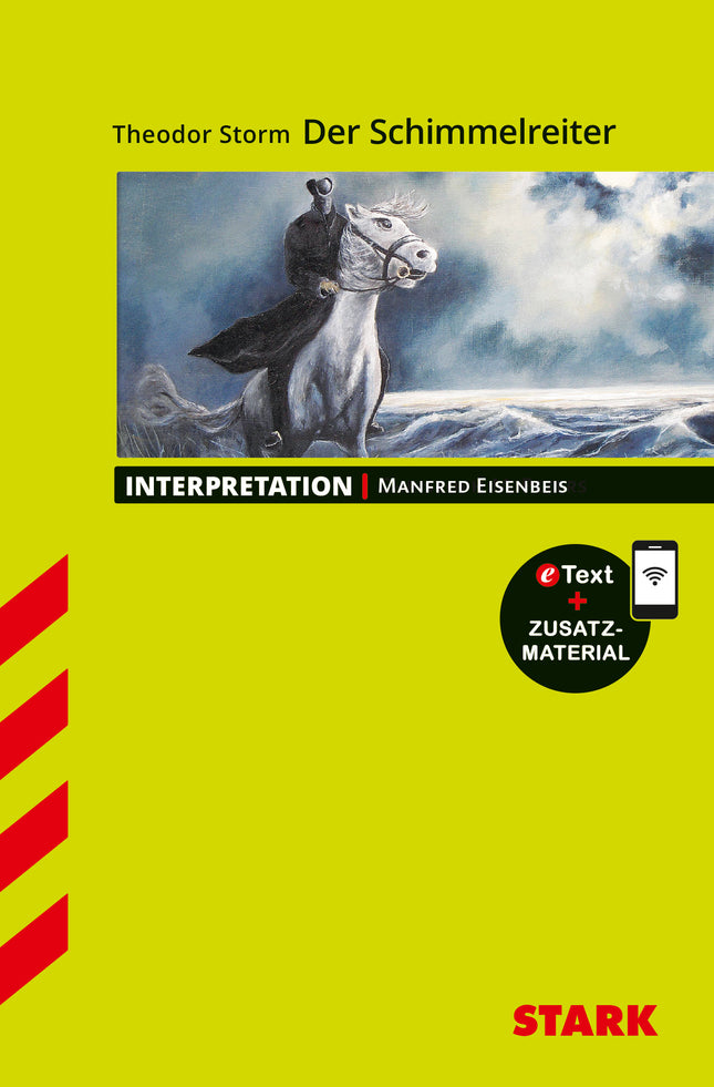 STARK Theodor Storm: Der Schimmelreiter - Deutsch - Interpretationen