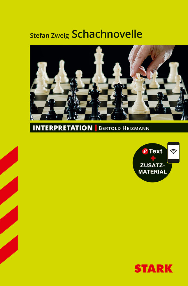 STARK Stefan Zweig: Schachnovelle - Deutsch - Interpretationen