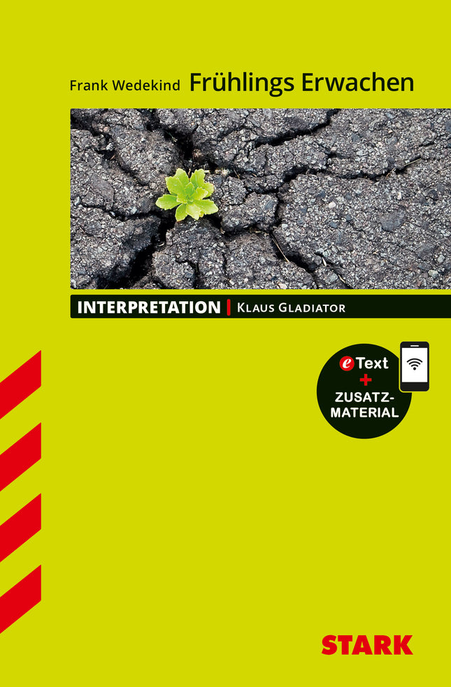 STARK Frank Wedekind: Frühlings Erwachen - Deutsch - Interpretationen