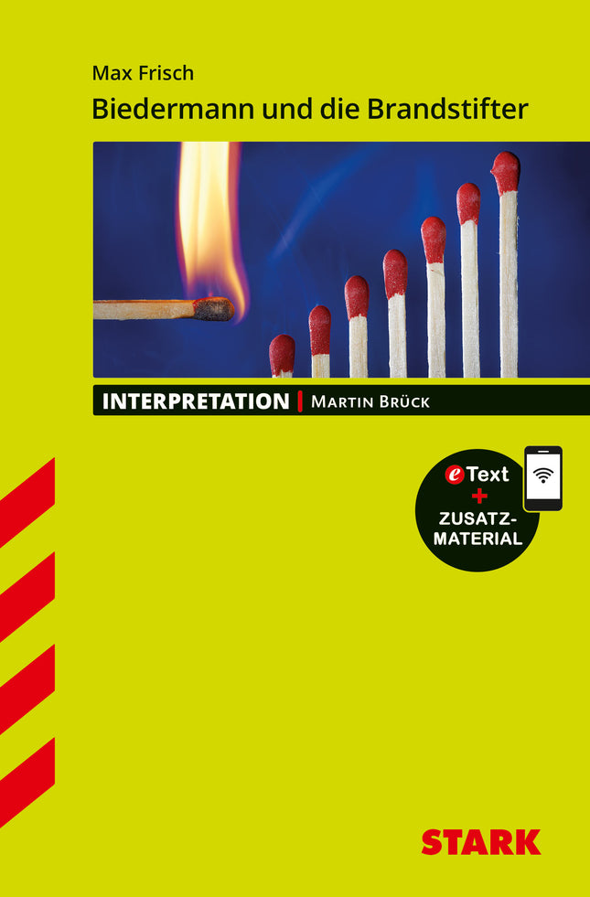 STARK Max Frisch: Biedermann und die Brandstifter - Deutsch - Interpretationen