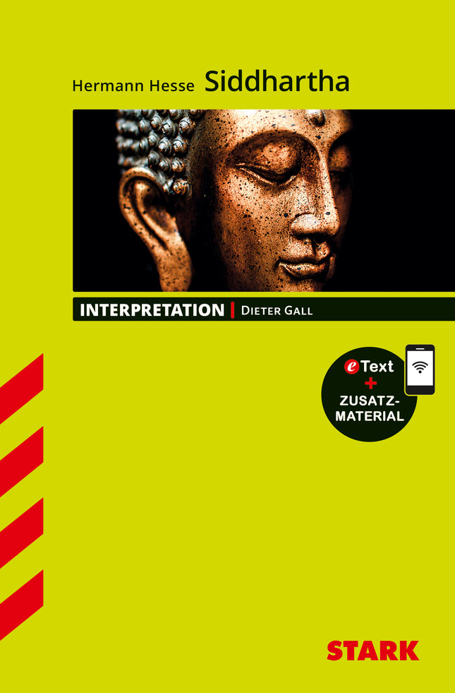 STARK Hermann Hesse: Siddhartha - Deutsch - Interpretationen
