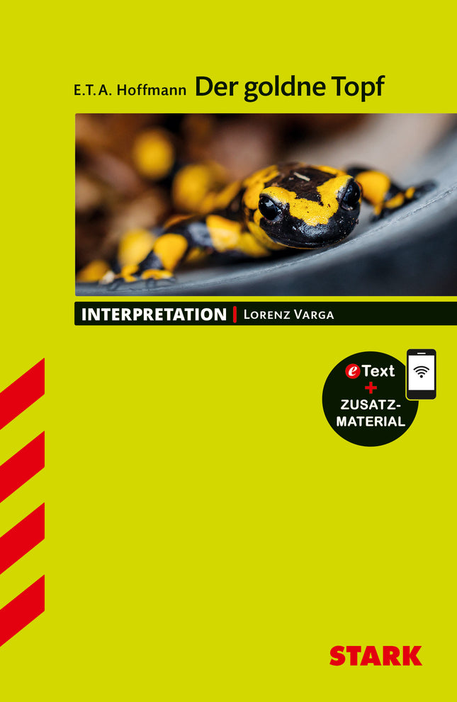 STARK E.T.A Hoffmann: Der goldne Topf - Deutsch - Interpretationen