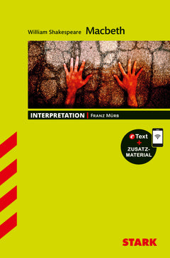 STARK William Shakespeare: Macbeth - Englisch - Interpretationen