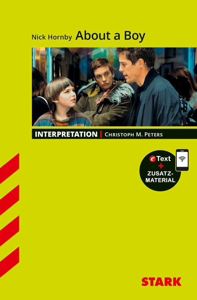 STARK Nick Hornby: About a Boy - Englisch - Interpretationen