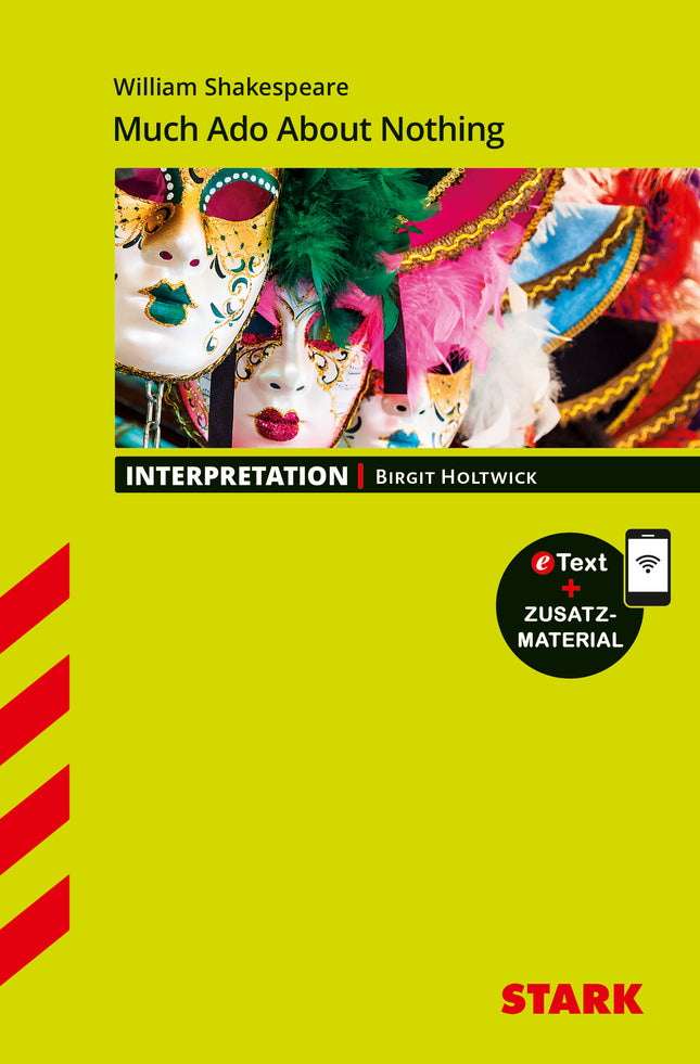STARK William Shakespeare: Much Ado About Nothing - Englisch - Interpretationen